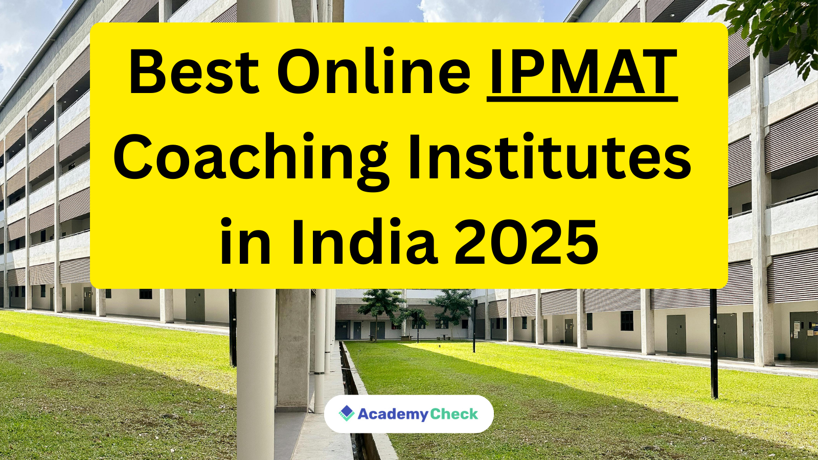 Best 10 Online IPMAT Coaching in India 2026/27